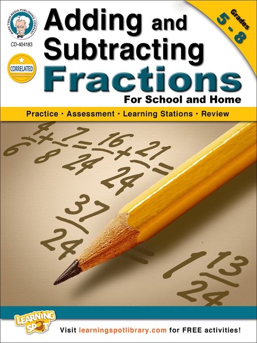 Title details for Adding and Subtracting Fractions, Grades 5 - 8 by Schyrlet Cameron - Available